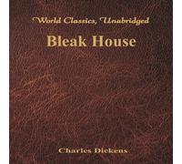Charles Dickens Bleak House (World Classics, Unabridged) Paperback Book Charles Dickens Multicolor