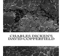 Charles Dickens Charles Dicken's David Copperfield: classic literature Paperback Book Charles Dickens Multicolor