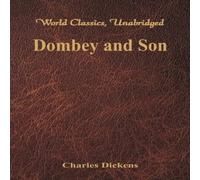 Charles Dickens Dombey & Son (World Classics, Unabridged) Paperback Book Charles Dickens Multicolor