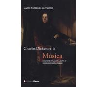 Charles Dickens e la musica (Seikilos)
