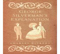 Charles Dickens George Silverman's Explanation Paperback Book in White Charles Dickens White