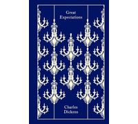 Great Expectations: Charles Dickens (Penguin Clothbound Classics)