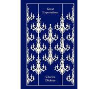 Great Expectations: Charles Dickens (Penguin Clothbound Classics)