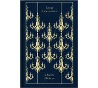 Charles Dickens Great Expectations (Hardback) Penguin Clothbound Classics