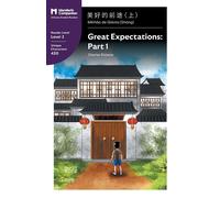 Charles Dickens Great Expectations: Part 1: Mandarin Companion Graded Readers Charles Dickens Multicolor