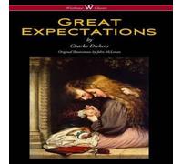 Charles Dickens Great Expectations (Wisehouse Classics - with the original Charles Dickens Multicolor