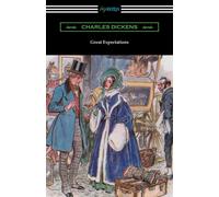 Charles Dickens Great Expectations (with a Preface by G. K. Chesterton & an Charles Dickens Multicolor