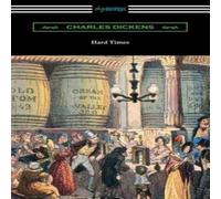 Charles Dickens Hard Times (with an Introduction by Edwin Percy Whipple) Paperback Charles Dickens Multicolor