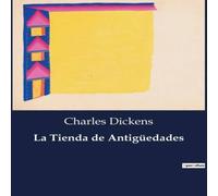 Charles Dickens La Tienda de Antigüedades Paperback Book Charles Dickens Multicolor