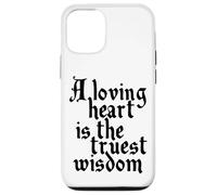 Charles Dickens Quote Loving Heart Is The Truest Wisdom Case for iPhone 12/12 Pro