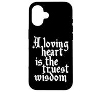 Charles Dickens Quote Loving Heart Is The Truest Wisdom Case for iPhone 16