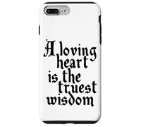 Charles Dickens Quote Loving Heart Is The Truest Wisdom Case for iPhone 7 Plus/8 Plus