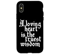Charles Dickens Quote Loving Heart Is The Truest Wisdom Case for iPhone X/XS
