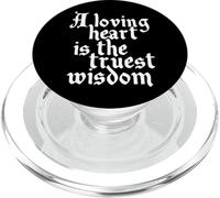 Charles Dickens Quote Loving Heart Is The Truest Wisdom PopSockets PopGrip for MagSafe