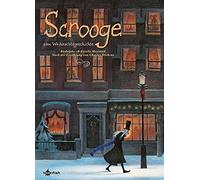 Charles Dickens Rodolphe Estelle Mey Scrooge - Eine Weihnachtsgeschi (Hardback)