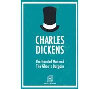 Charles Dickens The Haunted Man & The Ghost's Bargain Paperback Book Charles Dickens Multicolor