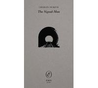 Charles Dickens The Signal-Man Paperback Book Charles Dickens Multicolor
