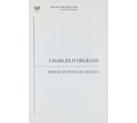 Charles d'Orléans: An analytical bibliography