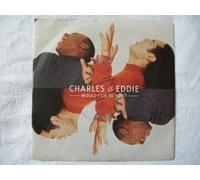 Charles & Eddie - CHARLES & EDDIE Would I Lie to You? 7" 45