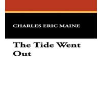 Charles Eric Maine The Tide Went Out Paperback Book Charles Eric Maine Multicolor