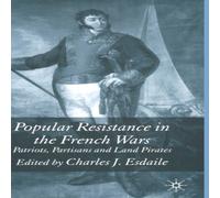 Charles Esdaile Popular Resistance in the French Wars Hardcover Book Charles Esdaile Multicolor