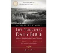NASB, The Charles F. Stanley Life Principles Daily Bible, Pap... - 9781418548858