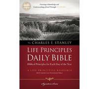 Charles F. Stan NASB, The Charles F. Stanley Life Principles Daily B (Paperback)