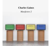 Charles Gaines - Manifestos 2