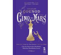 Gounod Cinq-Mars