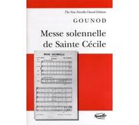 Charles Gounod: Messe Solennelle De Sainte Cecile (Vocal Score)