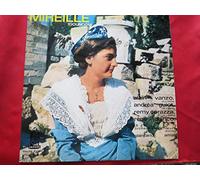 Charles Gounod: Mireille mit Andrea Guiot - Alain Vanzo