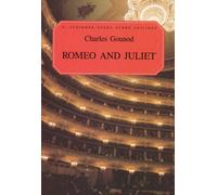 Charles Gounod Romeo And Juliet (Vocal Score) Opera (Vocal Score, French and English)