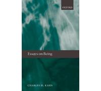 Charles H. Kahn Essays on Being (Hardback)