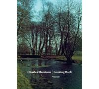 Charles Harrison: Looking Back