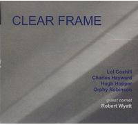 Charles Hayward & Hugh Hopper - Clear Frame
