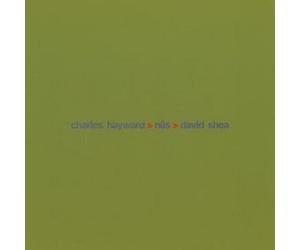 Charles Hayward - Sub Rosa Sessions: Bari Oct 96