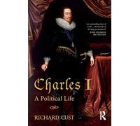Charles I: A Political Life – Routledge