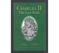 Charles II: The Last Rally
