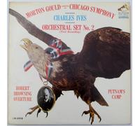 Charles Ives: Orchestral Set, No. 2 / Robert Browning Overture / Putnam's Camp