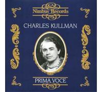 Charles Kullman Charles Kullman - Prima Voce: 1903-1983 Europea (CD) (US IMPORT)