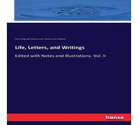 Charles Lamb Life, Letters, & Writings:Edited with Notes & Illustrations Charles Lamb Multicolor