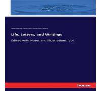 Charles Lamb Life, Letters, & Writings:Edited with Notes & Illustrations Charles Lamb Multicolor
