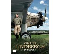 Charles Lindbergh In Colour [DVD]