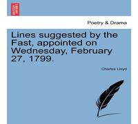 Charles Lloyd Lines suggested by the Fast, appointed on Wednesday, February 27 Charles Lloyd Multicolor