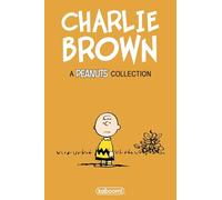 Charles M. Schulz' Charlie Brown: A Peanuts Collection