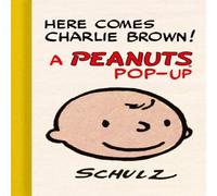 Charles M. Schulz Here Comes Charlie Brown A Peanuts Pop-Up Hardcover Book Charles M. Schulz Multicolor