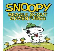 Charles M. Schulz Snoopy: Beagle Scout Adventures Paperback Book in White Charles M. Schulz White