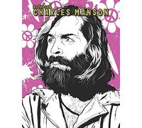Charles Manson Notebook: Comic Book Style Large Notebook - Cult Leader Charles Manson - Lined Pages - White Paper (8.5x11 inches) for Taking Notes, ... for Serial Killers Macabre and Horror Love