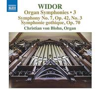 Charles-Marie Widor : Widor: Organ Symphonies: Symphony No. 7, Op. 42, No.