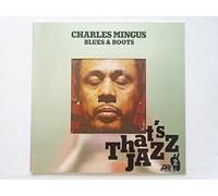 Charles Mingus - Blues & Roots